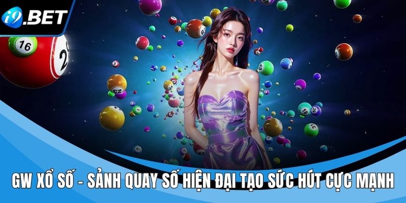 GW Xổ Số
