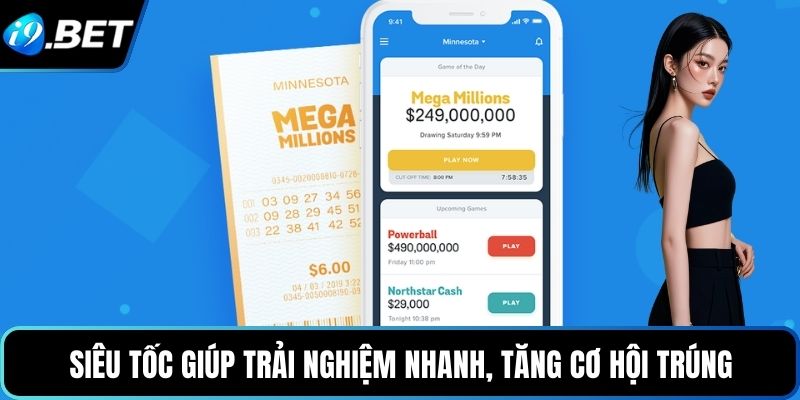 Siêu tốc giúp trải nghiệm nhanh, tăng cơ hội trúng